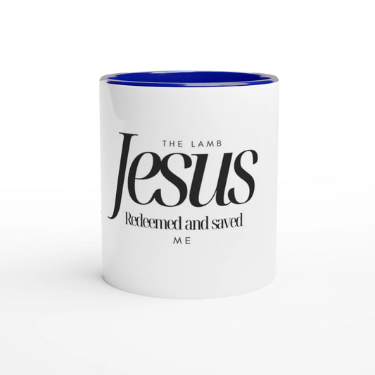 The Lamb Jesus Redeemed and Saved me 11oz Ceramic mug 11oz Ceramic Mug - MountZionGifts