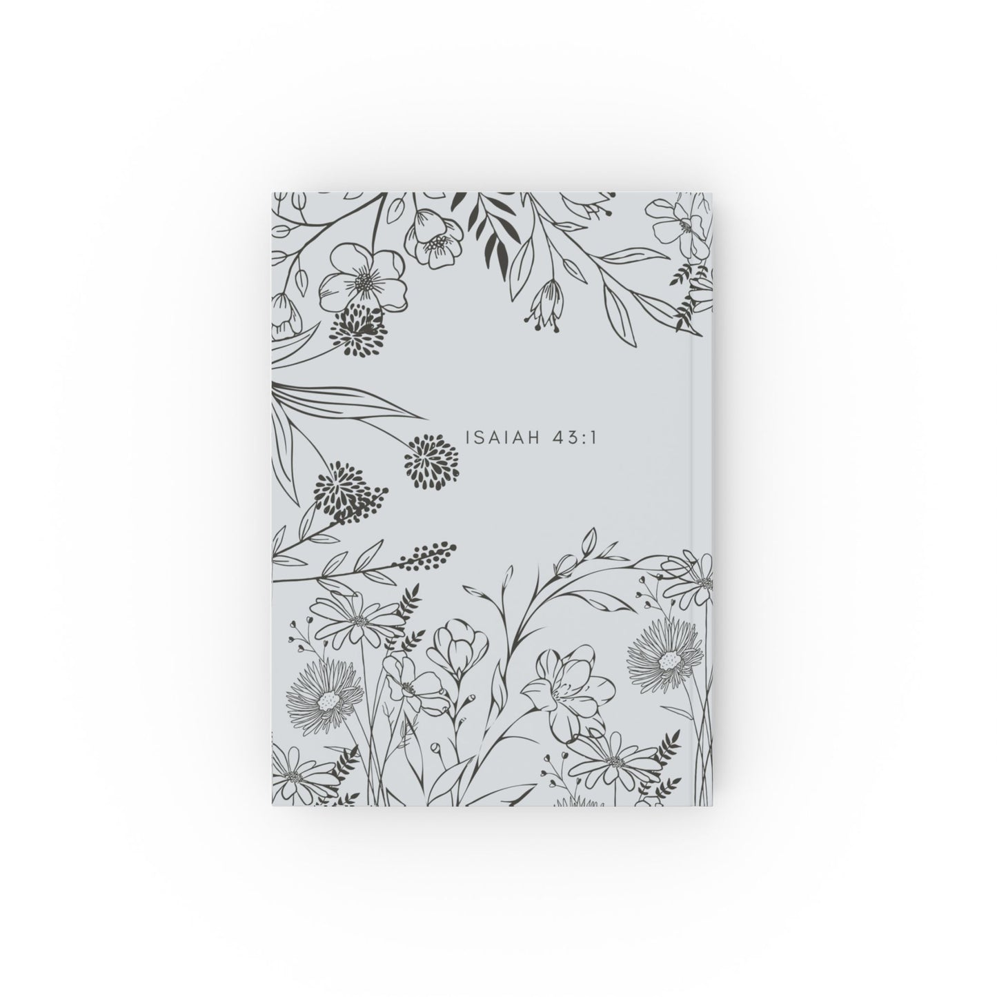 Isaiah 43:1  Floral Notebook