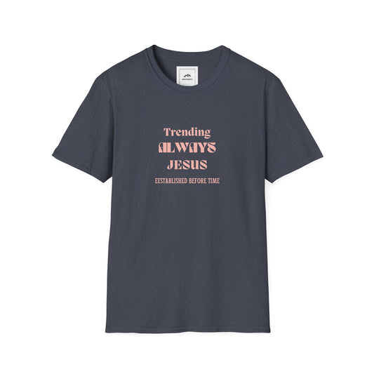 Trending Always Jesus T-Shirt