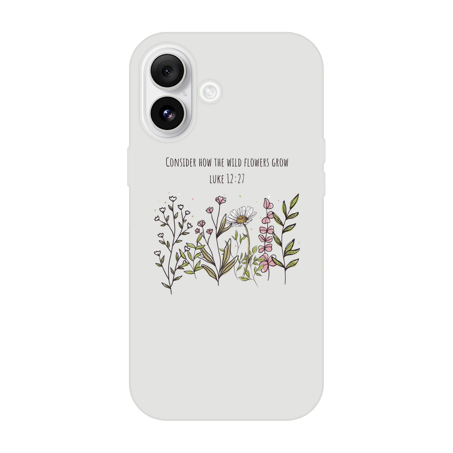 Consider How The Wild Flowers iphone Flexi case - MountZionGifts