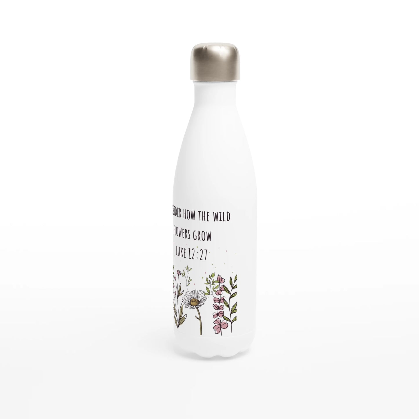 Luke 12:27 Wildflowers Water 17oz Stainless Steel Bottle - MountZionGifts