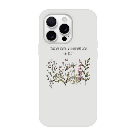 Consider How The Wild Flowers iphone Flexi case - MountZionGifts
