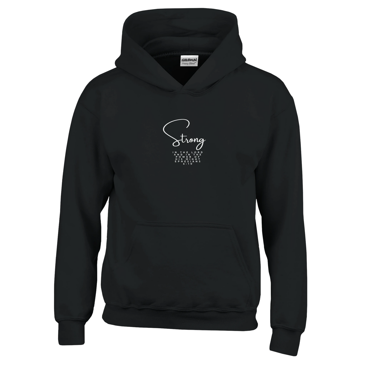 Ephesians 6:10 Scripture Hoodie - MountZionGifts