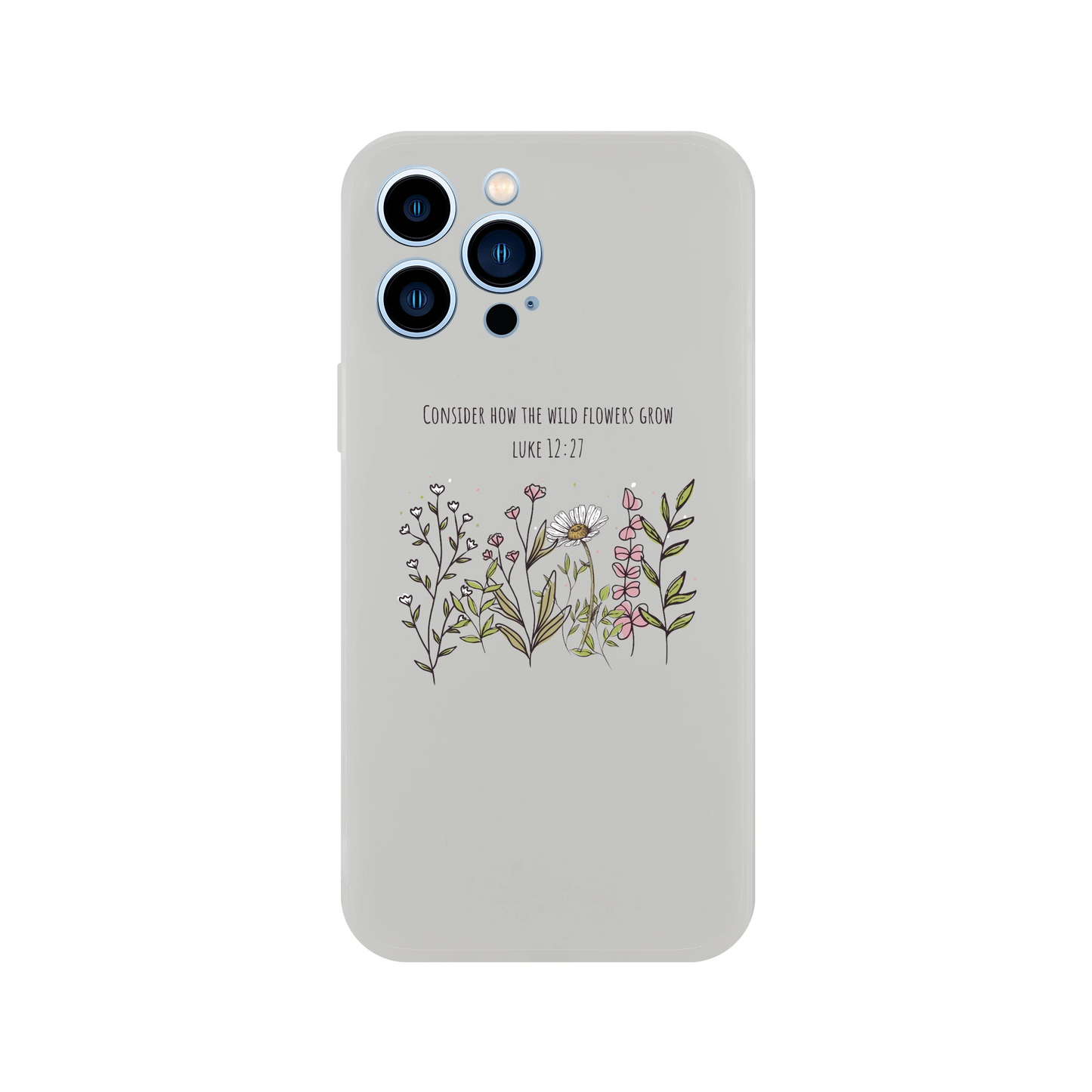 Consider How The Wild Flowers iphone Flexi case - MountZionGifts