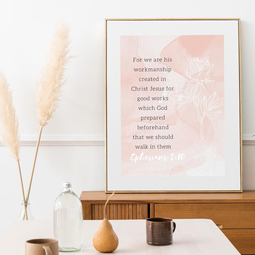 Ephesians 2:10 Bible Verse Print | Nursery | Baptism Gift | Christian Home Decor | Scripture Printable | Wall Art | INSTANT DOWNLOAD - MountZionGifts