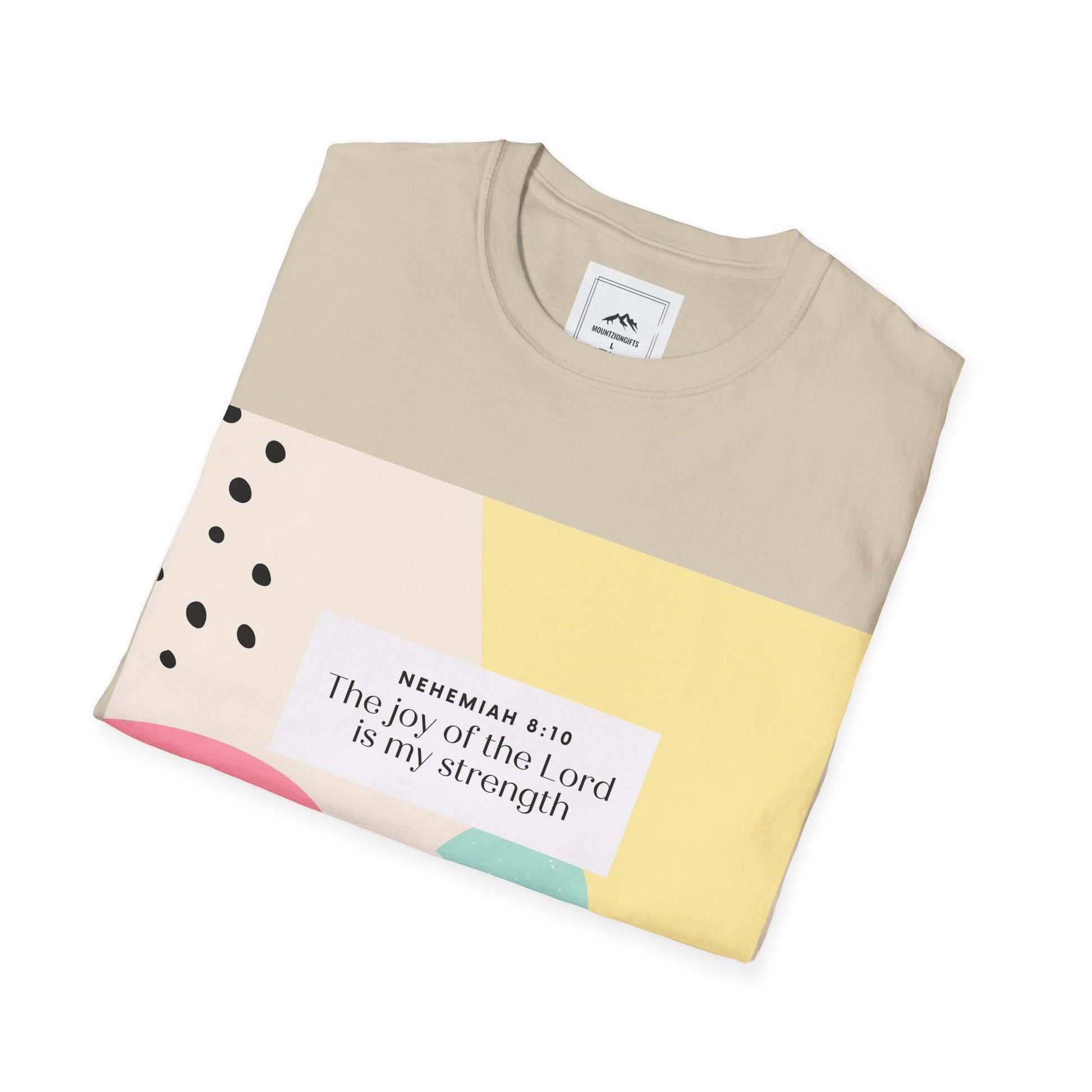 Colourful Joy of The Lord is My Strength T-Shirt - MountZionGifts