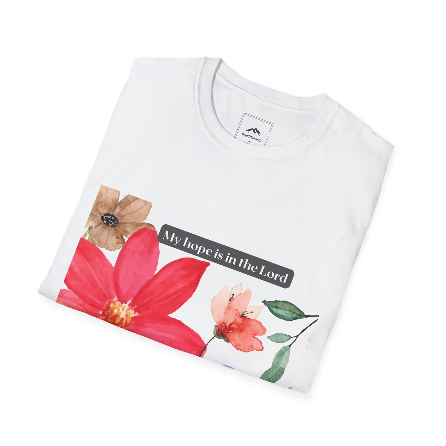 White Floral My Hope Is In The Lord T-Shirt - MountZionGifts
